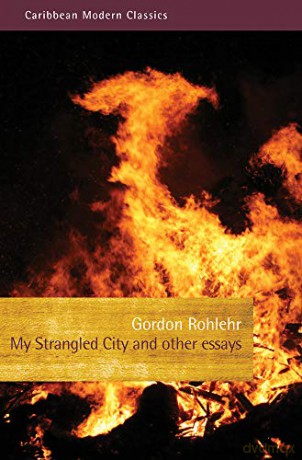 My Strangled City - G Rohlehr [KSIĄŻKA]