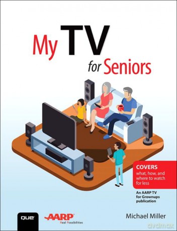 My Tv For Seniors - Michael Miller [KSIĄŻKA]