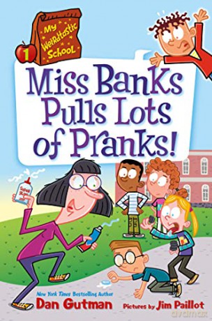 My Weirdtastic School 1 Miss Banks Pulls - Dan Gutman [KSIĄŻKA]