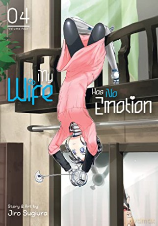 My Wife Has No Emotion Vol 4 - Jiro Sugiura [KSIĄŻKA]