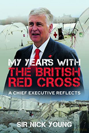 My Years With The British Red Cross - Nicholas Young [KSIĄŻKA]