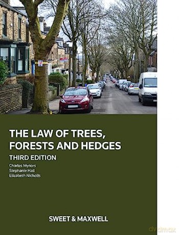 Mynors Law Of Trees Forests E3 - Charles Mynors [KSIĄŻKA]