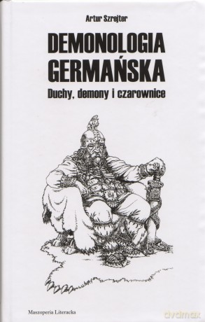 Demonologia Germańska - Szrejter Artur [KSIĄŻKA]