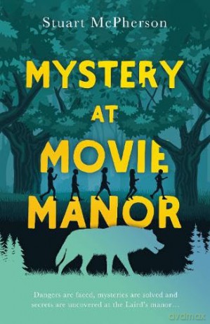 Mystery At Movie Manor [KSIĄŻKA]