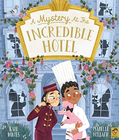 Mystery At The Incredible Hotel - Kate Davies [KSIĄŻKA]