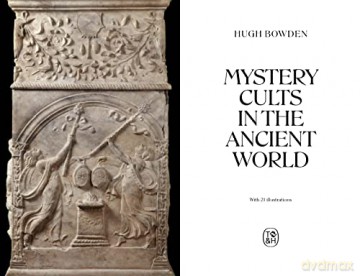 Mystery Cults In The Ancient World - Hugh Bowden [KSIĄŻKA]