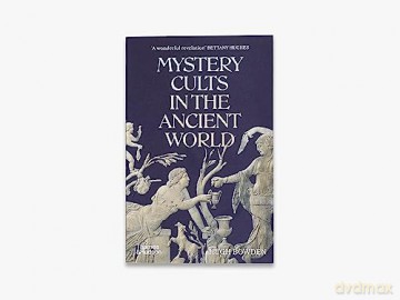 Mystery Cults In The Ancient World - Hugh Bowden [KSIĄŻKA]