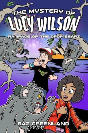 Mystery Of Lucy Wilson The Rampage Of Th - Baz Greenland [KSIĄŻKA]