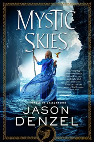 Mystic Skies - Jason Denzel [KSIĄŻKA]