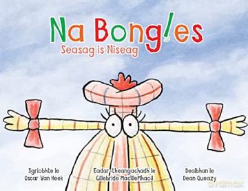 Na Bongles - Seasag Is Niseag - Oscar Van Heek [KSIĄŻKA]
