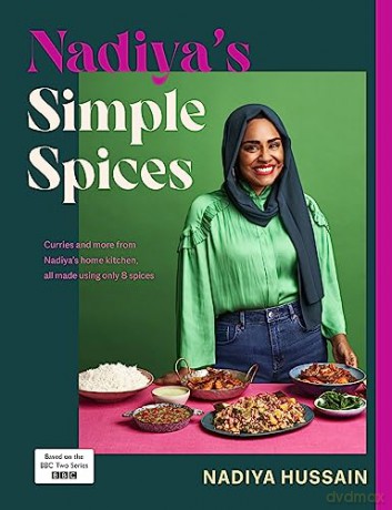 Nadiyas Simple Spices - Nadiya Hussain [KSIĄŻKA]