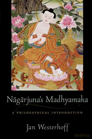 Nagarjuna S Madhyamaka - Westerhoff [KSIĄŻKA]