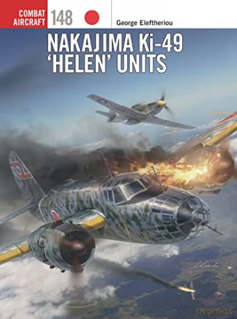 Nakajima Ki 49 Helen Units - George Eleftheriou [KSIĄŻKA]