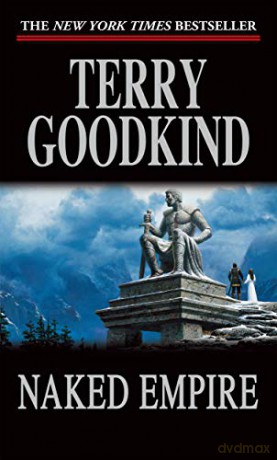 Naked Empire - Terry Goodkind [KSIĄŻKA]