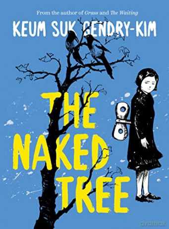 Naked Tree - Keum Suk Gendry-Kim [KSIĄŻKA]