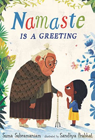 Namaste Is A Greeting - Suma Subramaniam [KSIĄŻKA]