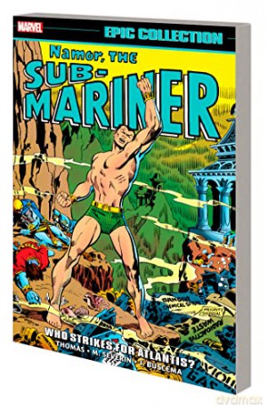 Namor The Sub Mariner Epic Collection - Roy Thomas [KSIĄŻKA]