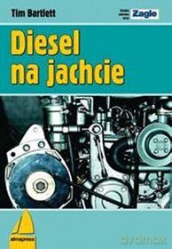Diesel Na Jachcie - Bartlett T. [KSIĄŻKA]