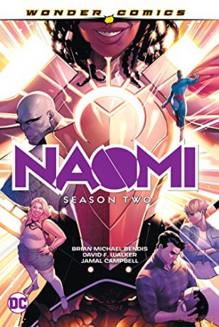 Naomi Season Two - Brian M Bendis [KSIĄŻKA]