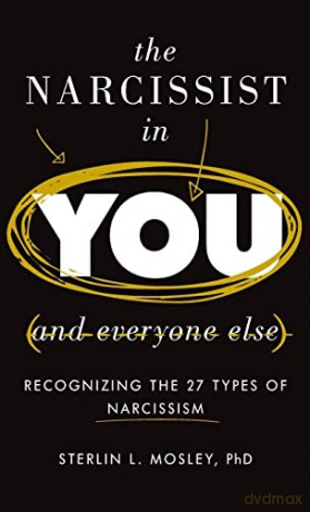 Narcissist In You And Everyone Else - Sterlin L Mosely [KSIĄŻKA]