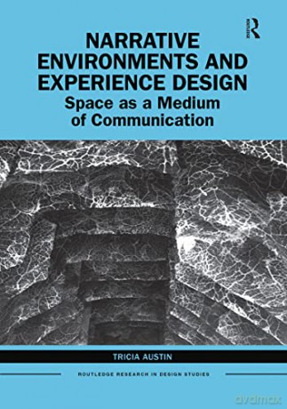 Narrative Environments And Experien - Austin [KSIĄŻKA]