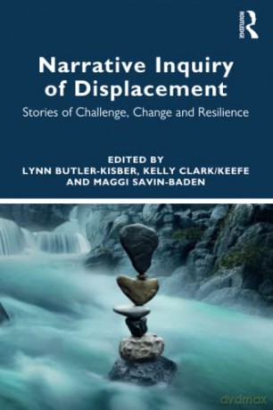 Narrative Inquiry Of Displacement - Lynn Butler-Kisber [KSIĄŻKA]