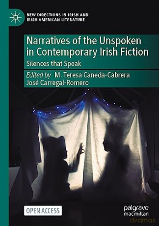Narratives Of The Unspoken In Contempora - M. T Caneda-Cabrera [KSIĄŻKA]