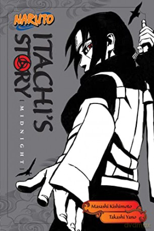 Naruto Itachis Story Vol 2 Midnight - Takashi Yano [KSIĄŻKA]