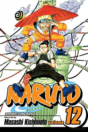 Naruto Vol 12 - Masashi Kishimoto [KSIĄŻKA]