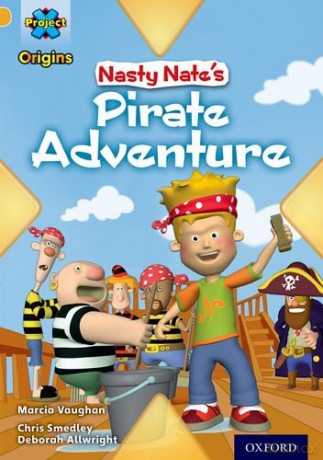 Nasty Nates Pirate Adventure - Marcia K. Vaughan [KSIĄŻKA]