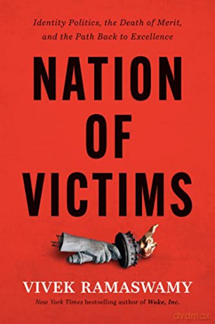 Nation Of Victims - Vivek Ramaswamy [KSIĄŻKA]