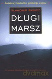 Długi Marsz Wyd.5 - Rawicz Sławomir [KSIĄŻKA]