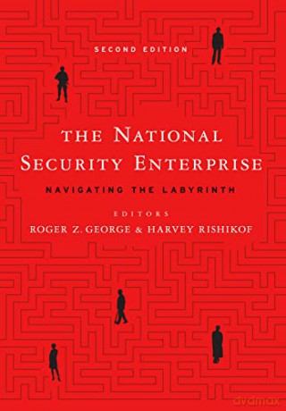 National Security Enterprise - Roger Z George [KSIĄŻKA]