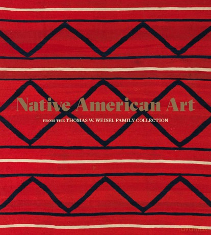 Native American Art From The Thomas W We - Bruce Bernstein [KSIĄŻKA]