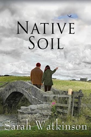Native Soil - Sarah Watkinson [KSIĄŻKA]