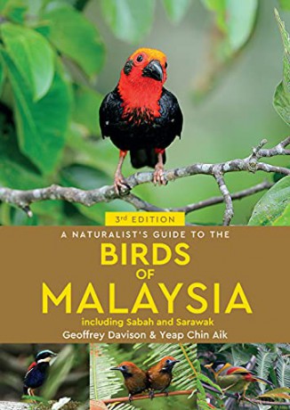 Naturalists Guide To Birds Of Malaysia - Geoffrey Davison [KSIĄŻKA]