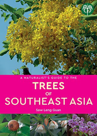 Naturalists Guide To The Trees Of Southe - Saw Leng Guan [KSIĄŻKA]