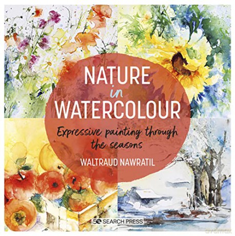Nature In Watercolour - Waltraud Nawratil [KSIĄŻKA]