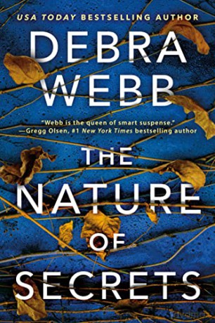 Nature Of Secrets The - Debra Webb [KSIĄŻKA]