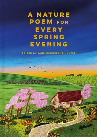 Nature Poem For Every Spring Evening - Jane M Hunter [KSIĄŻKA]
