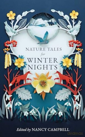 Nature Tales For Winter Nights - Nancy (Ed) Campbell [KSIĄŻKA]