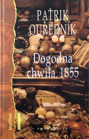 Dogodna Chwila 1855 - Ourednik P. [KSIĄŻKA]