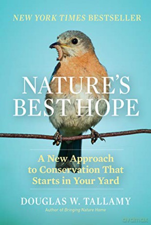 Natures Best Hope - W. Douglas Tallamy [KSIĄŻKA]