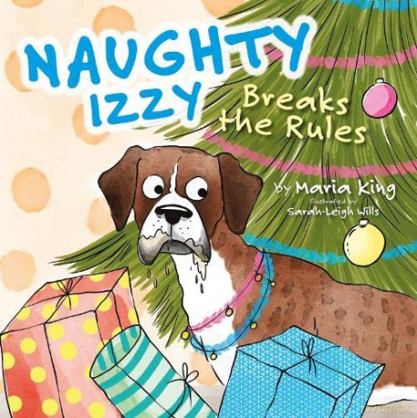 Naughty Izzy Breaks The Rules - Maria King [KSIĄŻKA]