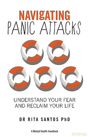 Navigating Panic Attacks - Rita Santos [KSIĄŻKA]