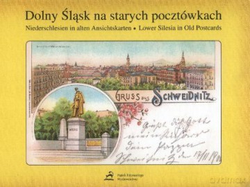 Dolny Śląsk Na Starych Pocztówkach - Mierzwa Sławomir [KSIĄŻKA]