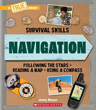 Navigation A True Book Survival Skills - Jenny Mason [KSIĄŻKA]