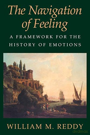 Navigation Of Feeling - William M. Reddy [KSIĄŻKA]