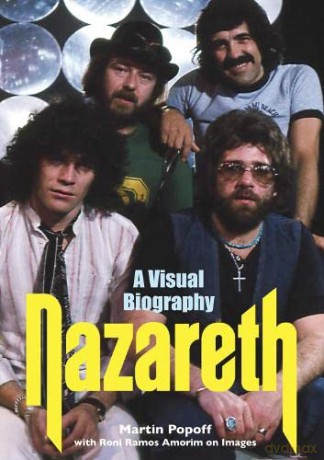 Nazareth A Visual Biography - Martin Popoff [KSIĄŻKA]