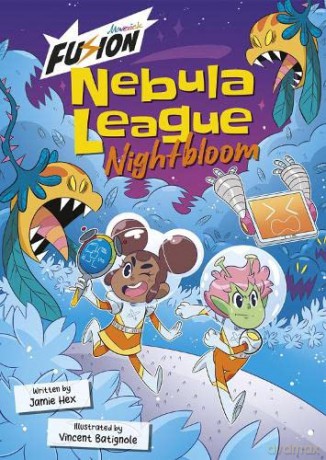 Nebula League Nightbloom - Jamie Hex [KSIĄŻKA]